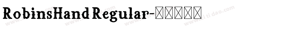 RobinsHand Regular字体转换